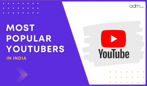 Top 12 Most Popular YouTubers in India