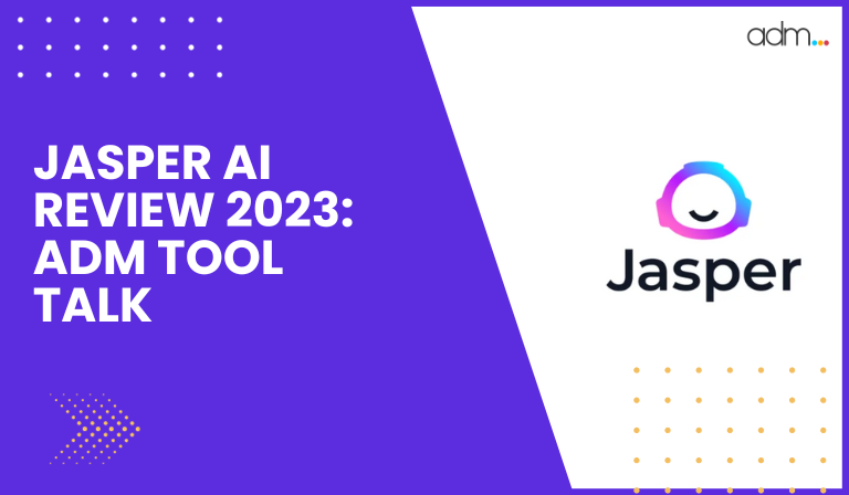 JASPER AI REVIEW 2023 ADM TOOL TALK FEATURED IMAGE