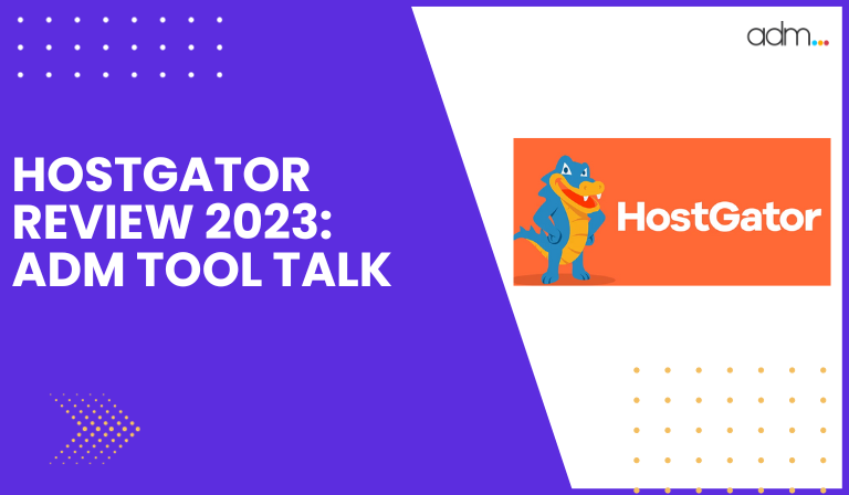 HOSTGATOR REVIEW 2023