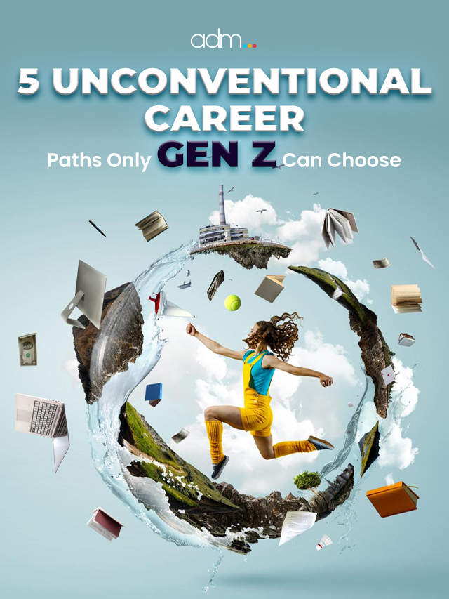 5 Unconventional Career Paths Only Gen Z Can Choose