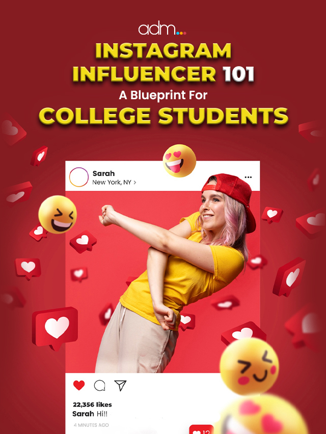 Instagram Influencer 101- A Blueprint for College Students