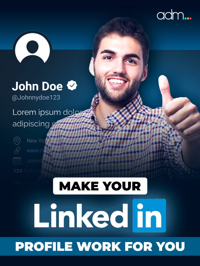 Why Your LinkedIn Profile Matters A Student's Guide