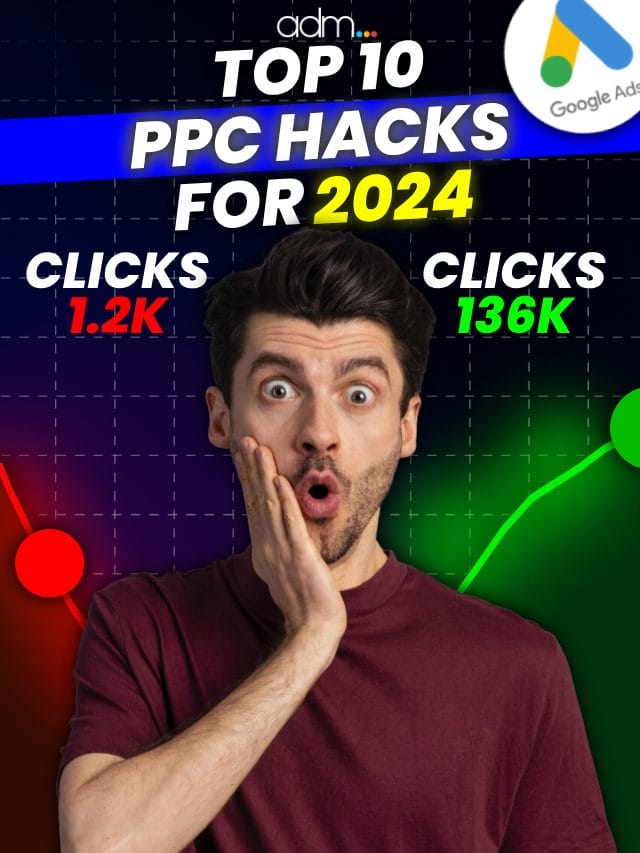 Top 10 PPC Hacks for 2024