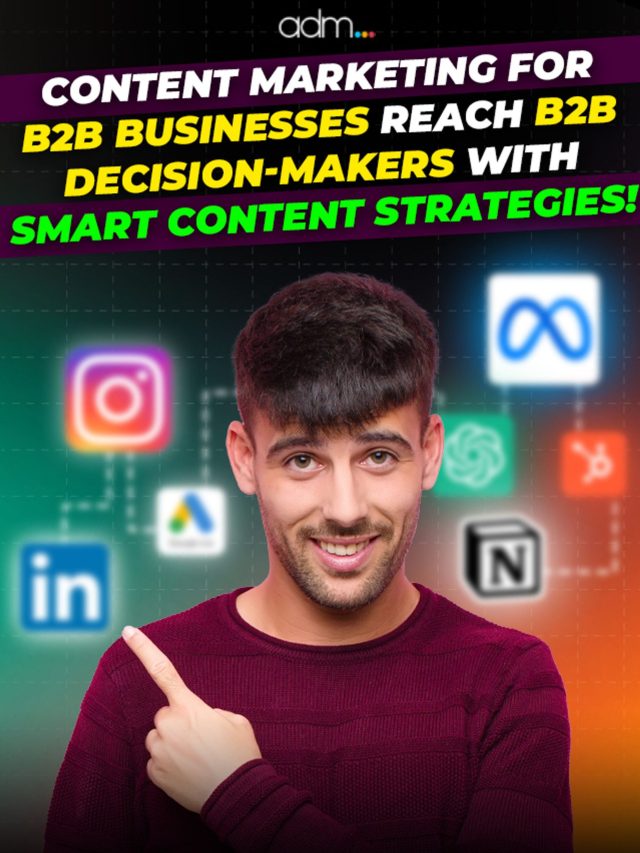 Content Marketing for B2B Businesses