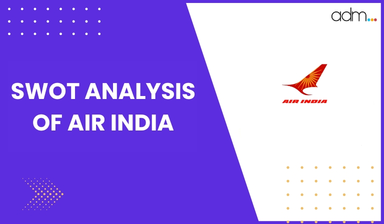 SWOT Analysis of Air India - Cover Image