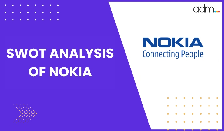 SWOT Analysis of Nokia - Cover Image