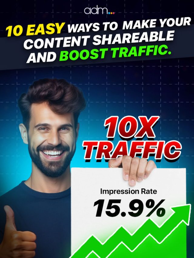10 Tips for Creating Shareable Content That Drives Traffic