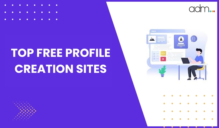 Top Free Profile Creation Sites