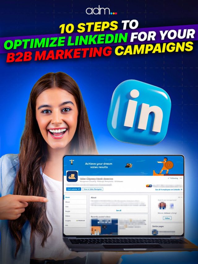 10 Steps To Optimize Linkedin For Your B2b Marketing Campaigns