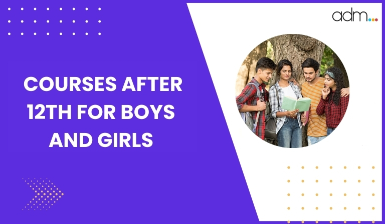 Courses After 12th for Boys and Girls