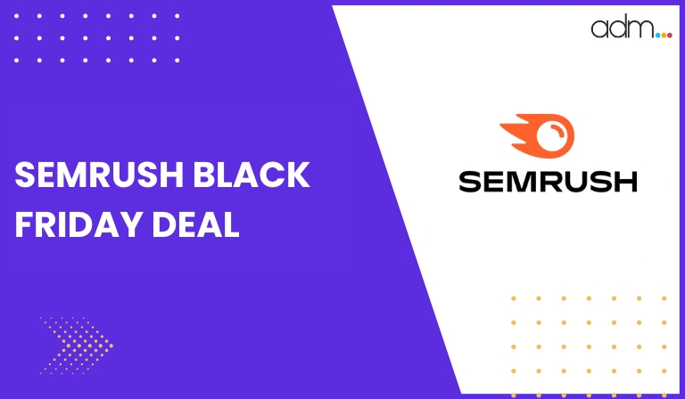Semrush Black Friday Deal