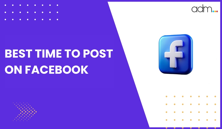 Best Time to Post on Facebook