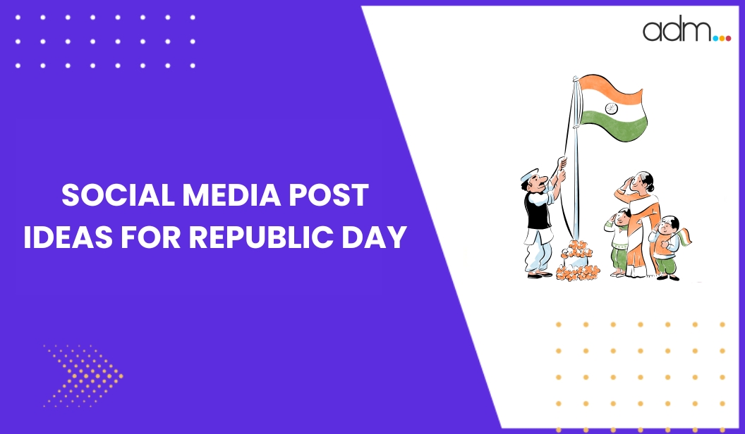 Republic Day Social Media Post Ideas