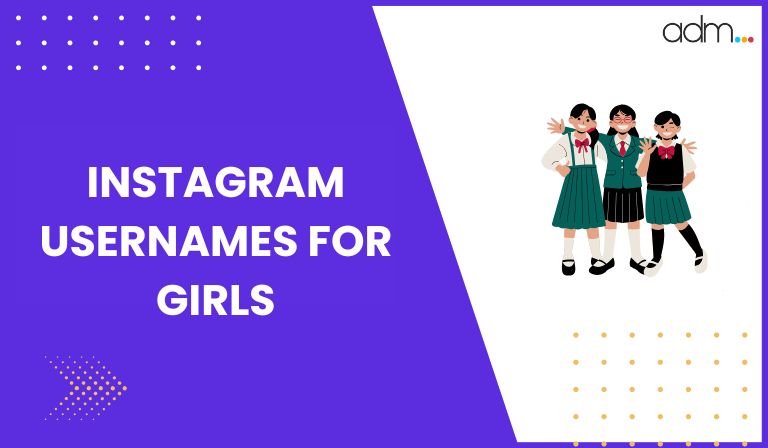 Instagram Usernames For Girls