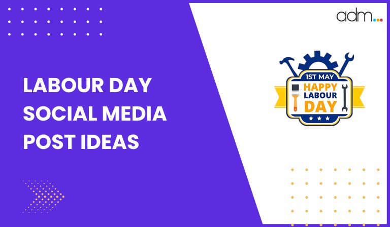 Labour Day Social Media Post Ideas - Cover Image