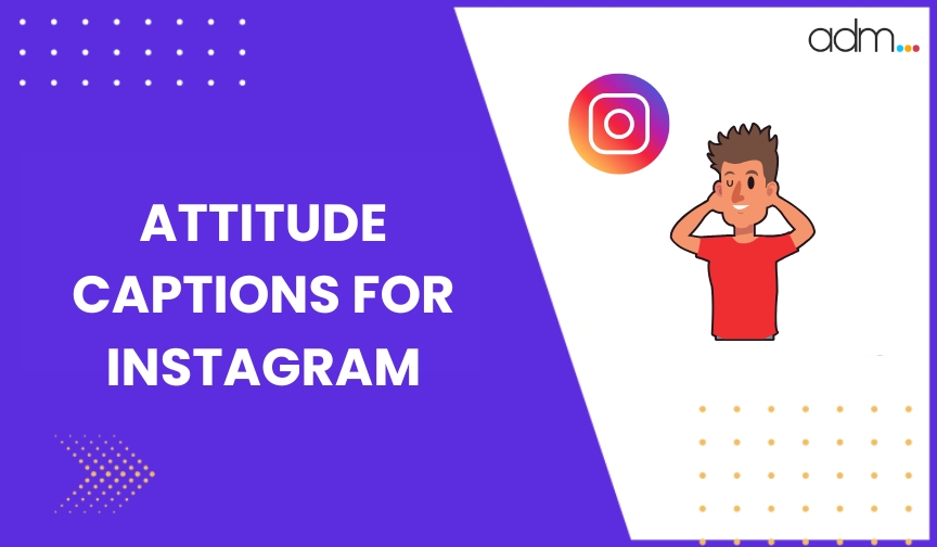 Attitude Captions for Instagram