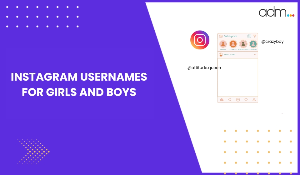 Instagram Usernames for Girls and Boys