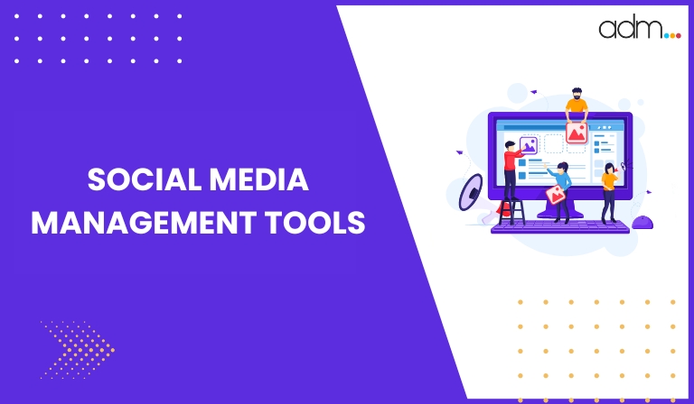 Top Social Media Management Tools