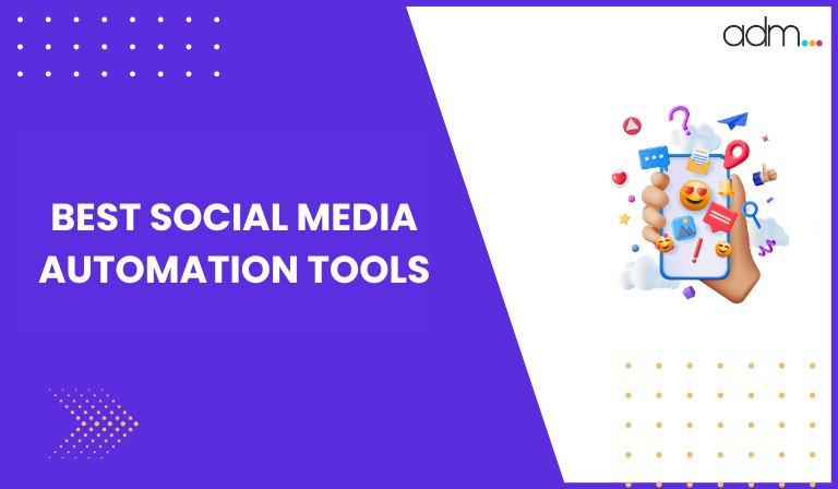 Best Social Media Automation Tools