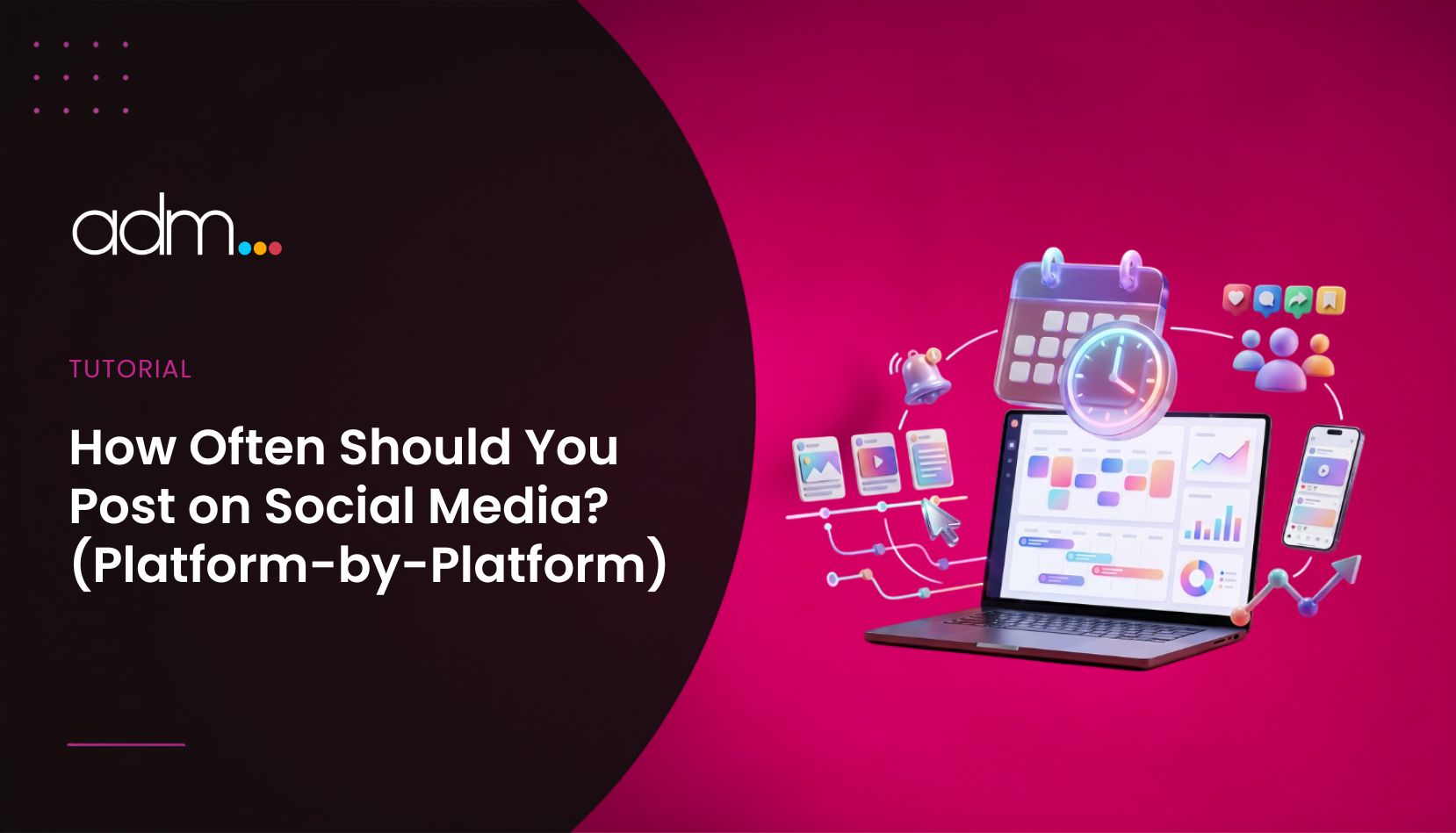 How Often Should You Post on Social Media (Platform-by-Platform)