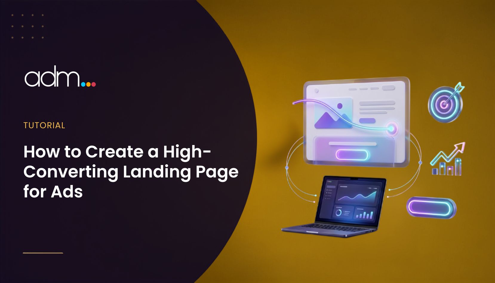 How to Create a High-Converting Landing Page for Ads