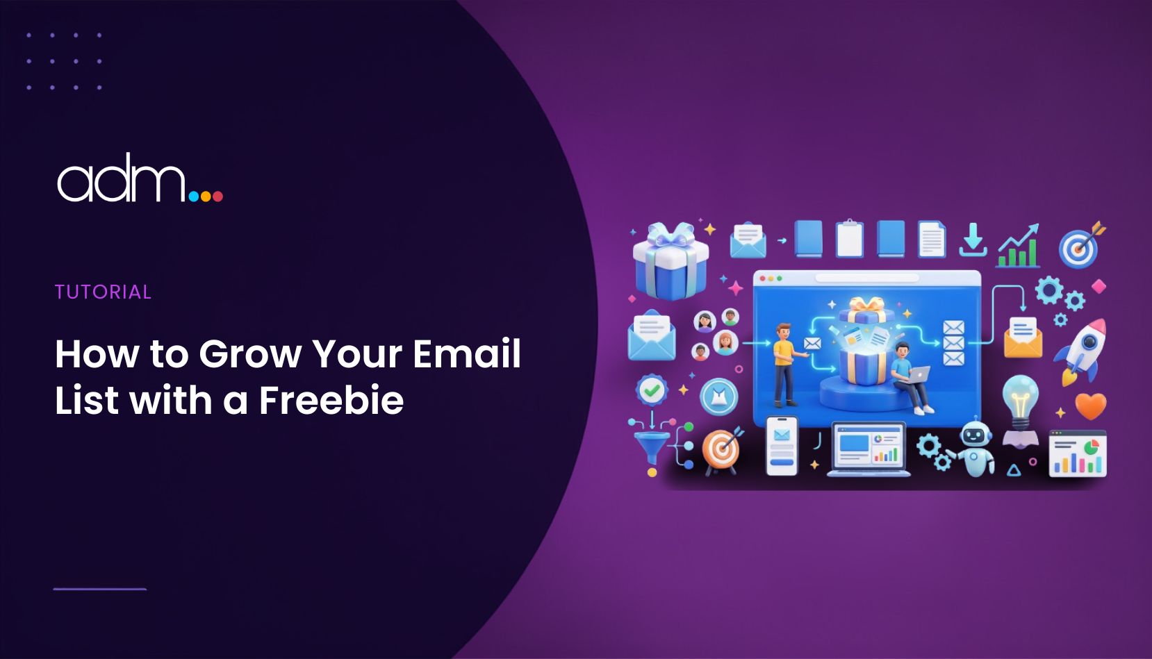 How to Grow Your Email List with a Freebie