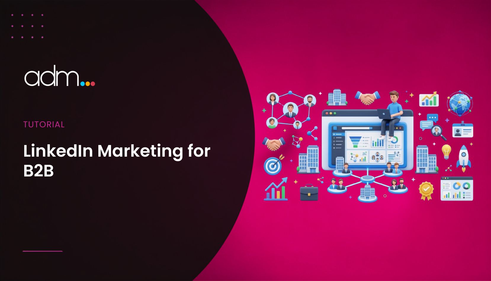 LinkedIn Marketing for B2B