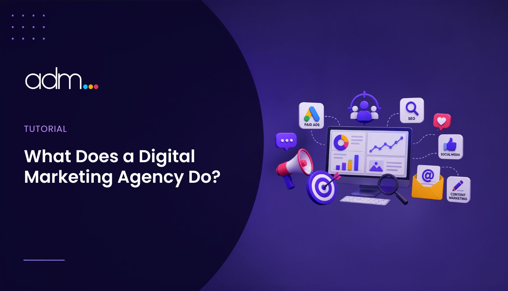 What Does a Digital Marketing Agency Do
