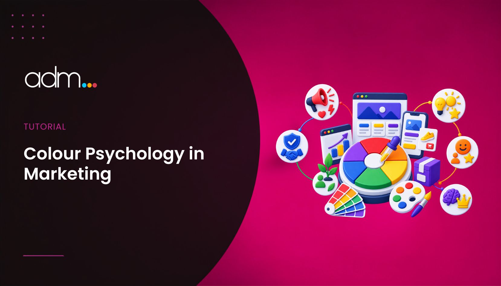 Colour Psychology in Marketing