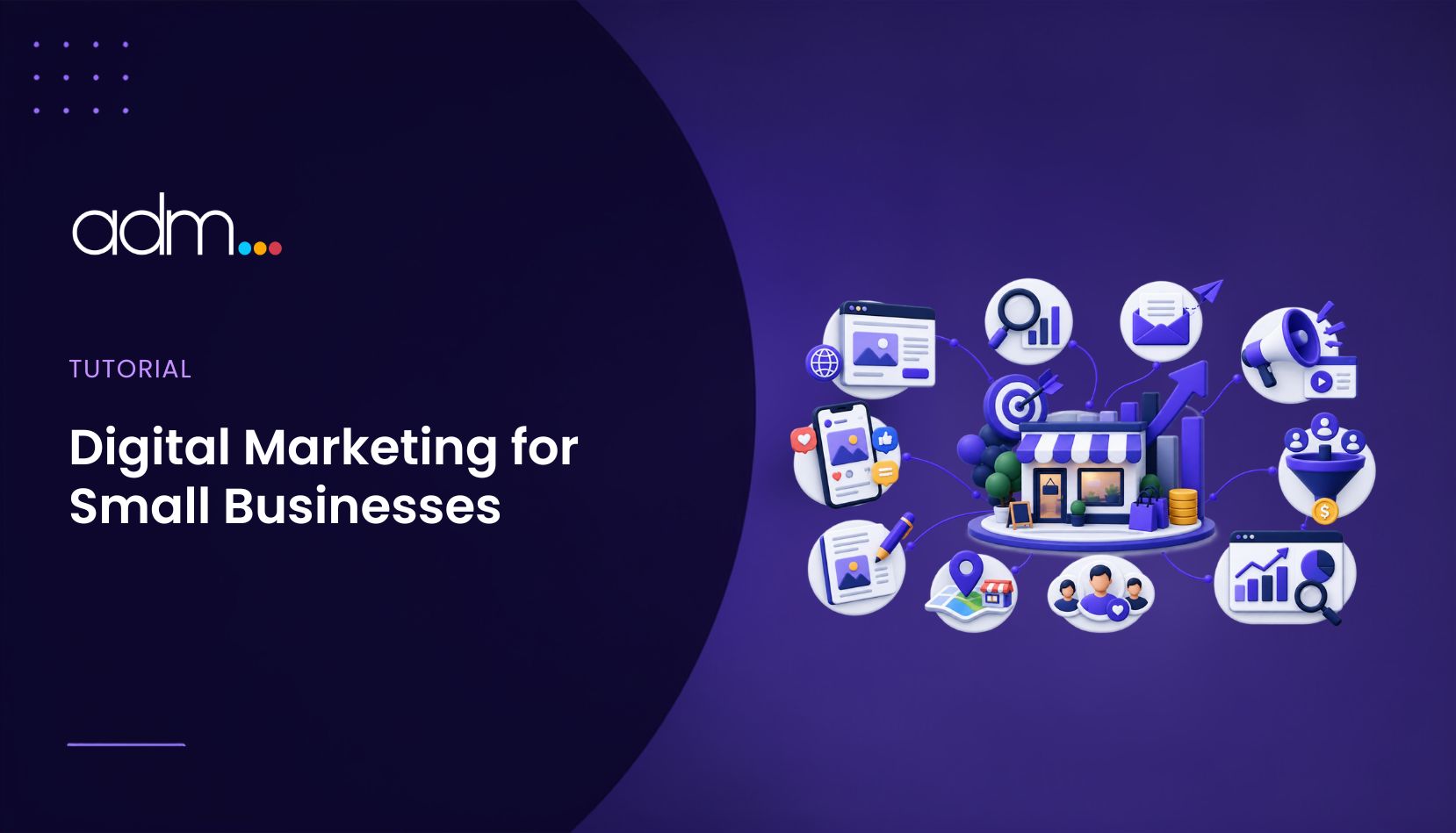Digital Marketing for Small Businesses