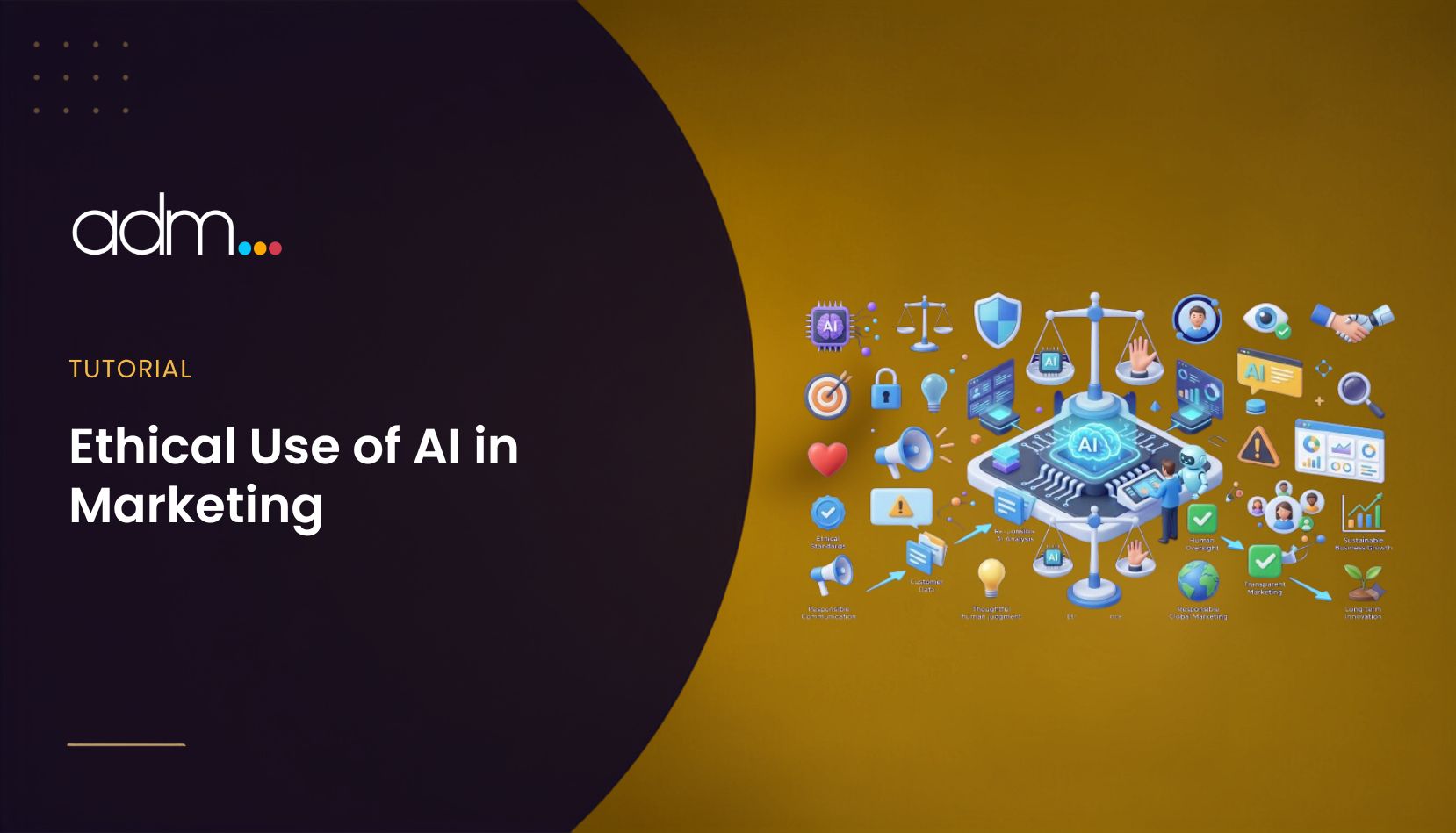 Ethical Use of AI in Marketing