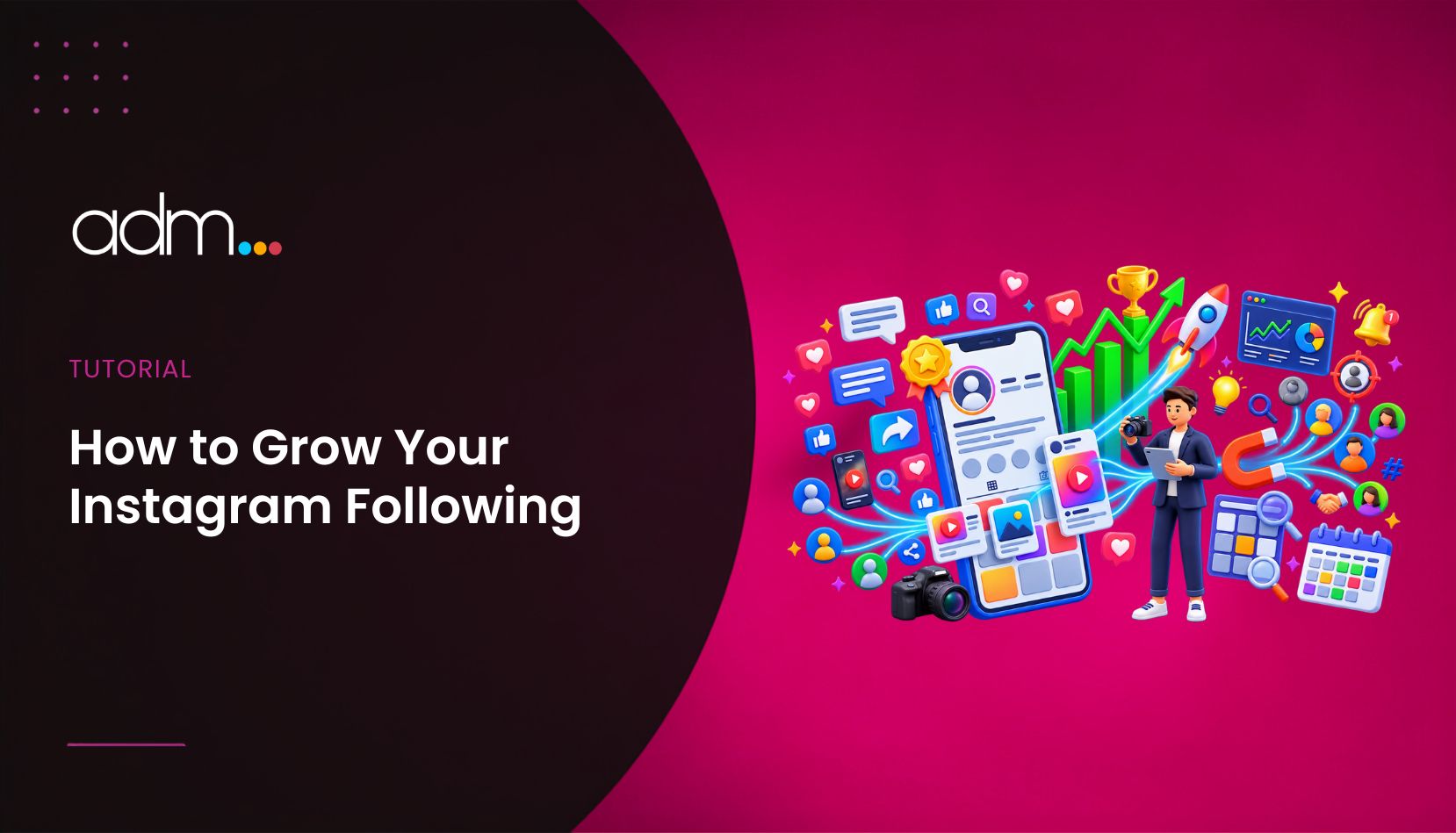 How to Grow Your Instagram Following