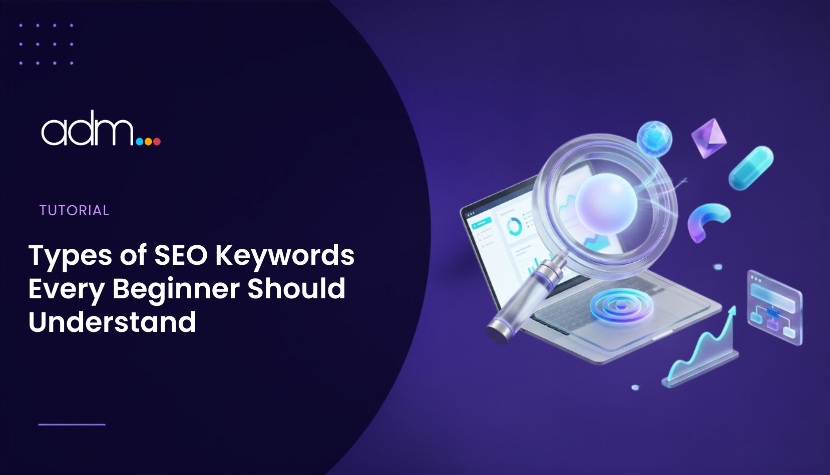 Types of SEO Keywords Every Beginner Should Understand