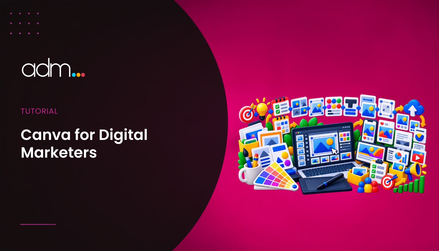 Canva for Digital Marketers