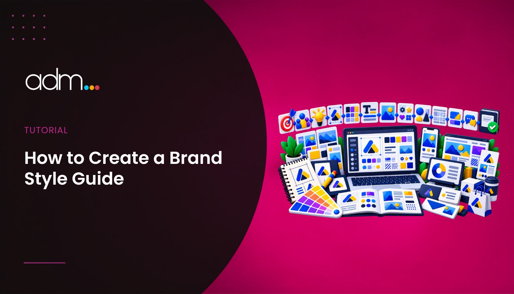 How to Create a Brand Style Guide