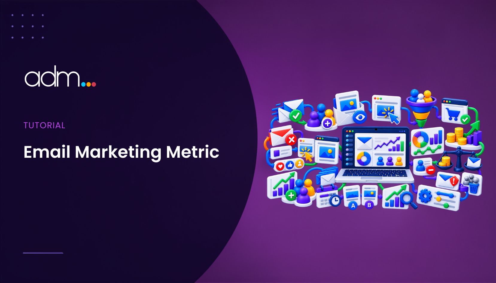 Email Marketing Metric