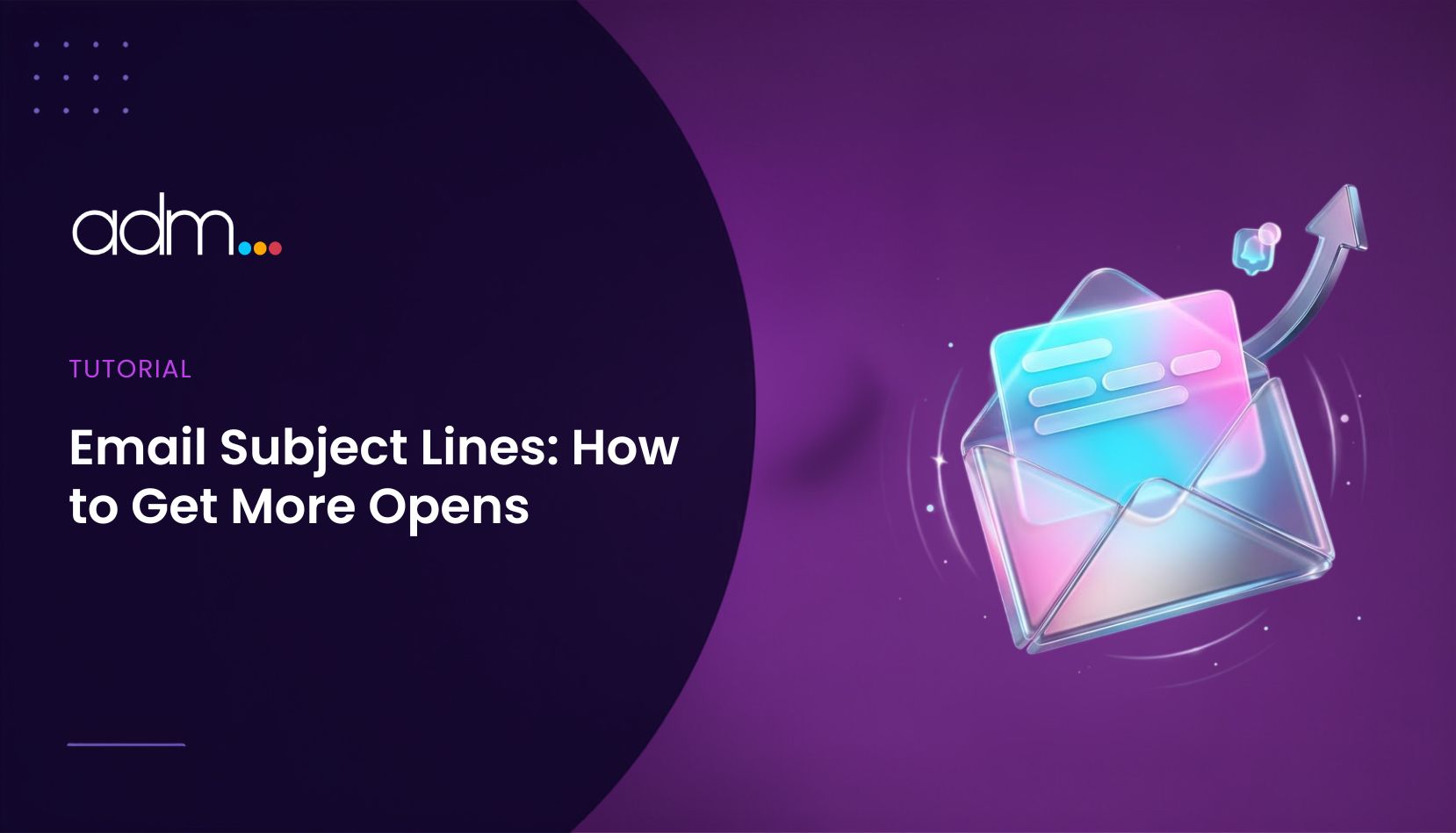 Email Subject Lines How to Get More Opens