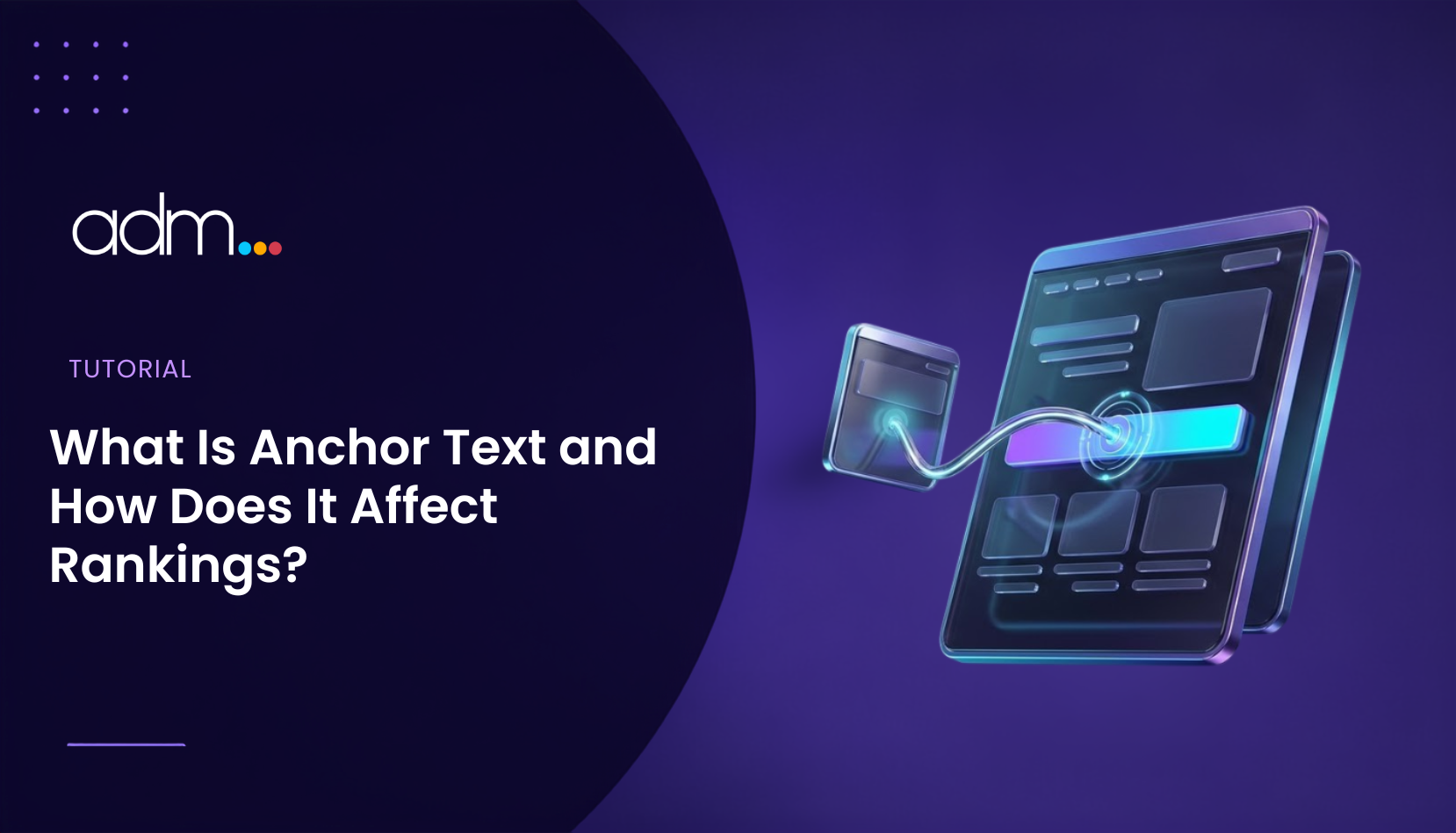 What Is Anchor Text and How Does It Affect Rankings